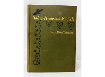 Wild Animals I Have Known - Hardcover - 1898