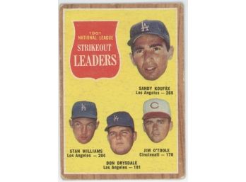 1962 Topps Strikeout Leaders W/ Sandy Koufax And Don Drysdale