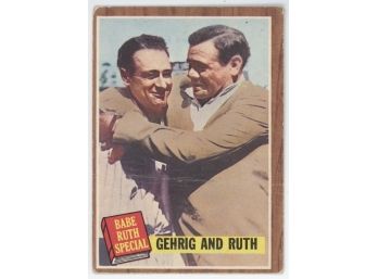 1962 Topps Babe Ruth Special #140 Gehrig And Ruth