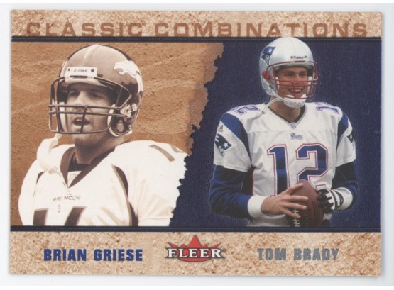 2002 Fleer Tom Brady/ Brian Griese Classic Combinations #/2000