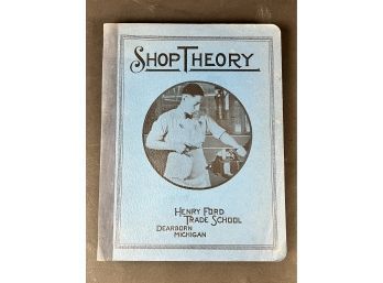 Shop Theory Henry Ford Trade School Dearborn, MI 1939