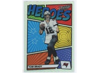 2022 Prestige Heroes Tom Brady