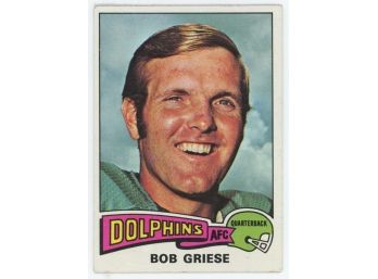 1975 Topps Bob Griese