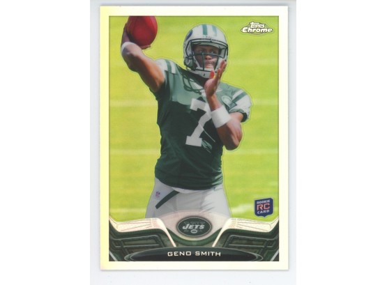 2013 Topps Chrome Geno Smith Silver Refractor Rookie