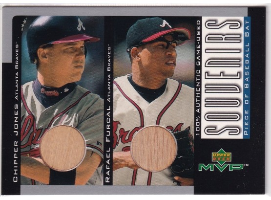 2001 Upper Deck MVP Chipper Jones & Rafael Furcal 100 Authentic Game Used Souvenirs Bat Card