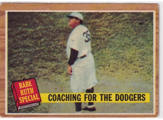 1962 Topps BABE RUTH Coaching For The Dodgers