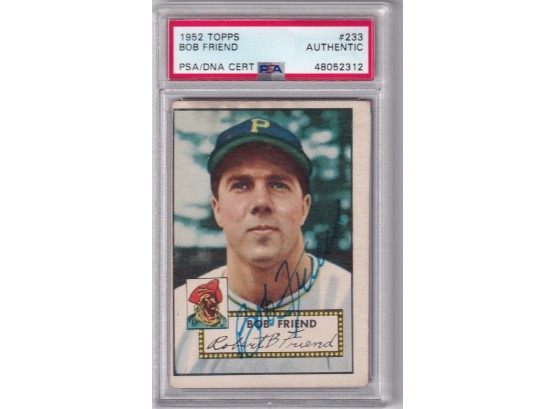 1952 Topps Bob Friend Signed PSA DNA Certified