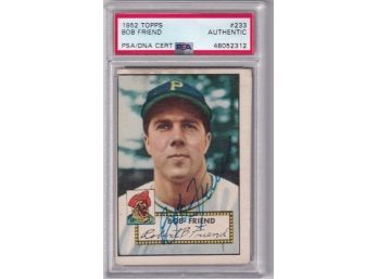 1952 Topps Bob Friend Signed PSA DNA Certified
