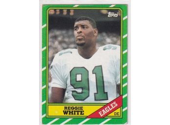 1986 Topps Reggie White Rookie Card