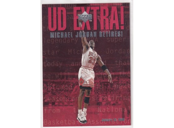 1999 Upper Deck Michael Jordan UD Extra Michael Jordan Retires
