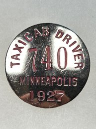 B3 Antique Taxi Driver Badge  1927 Minneapolis 740