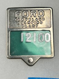 B134  Antique Ford Cleveland Stamping Plant Employee Badge 12100