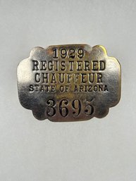 A14 Arizona Chauffeur Badge 1929 #3695