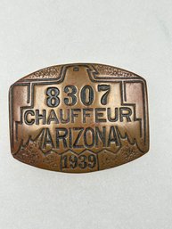 A24 Arizona Chauffeur Badge 1939 #8307