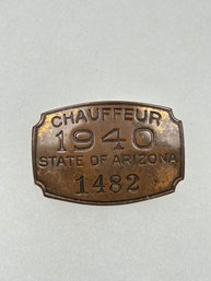 A25 Arizona Chauffeur Badge 1940 #1482