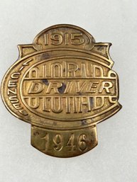 A43 Colorado Chauffeur Badge 1915 #1946 (No Pin)