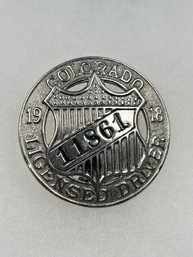 A54 Colorado Chauffeur Badge 1918 #11861