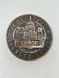 A58 Colorado Chauffeur Badge 1919 #3123