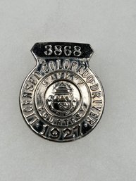 A81 Colorado Chauffeur Badge 1927 #3868
