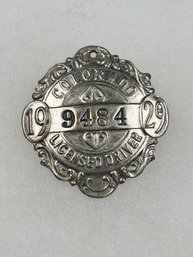A93 Colorado Chauffeur Badge 1929 #9484 No Pin