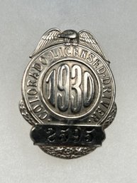 A100 Colorado Chauffeur Badge 1930  #2595