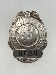 A99 Colorado Chauffeur Badge 1930  #6080
