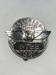 A102 Colorado Chauffeur Badge 1931  #9722
