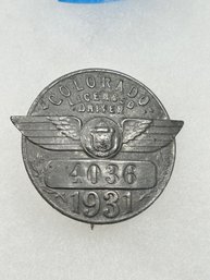 A103 Colorado Chauffeur Badge 1931  #4036