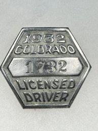 A106 Colorado Chauffeur Badge 1932  #1732