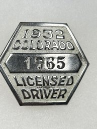 A107 Colorado Chauffeur Badge 1932  #1765
