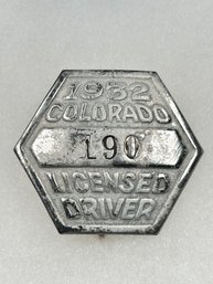 A108 Colorado Chauffeur Badge 1932  #190