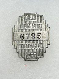 A110 Colorado Chauffeur Badge 1933  #6795