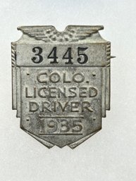 A122 Colorado Chauffeur Badge 1935  #3445