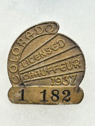 A132 Colorado Chauffeur Badge 1937  #1-182