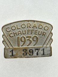 A137 Colorado Chauffeur Badge 1939  #1-3971