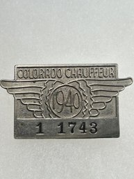A143 Colorado Chauffeur Badge 1940  #1-1743
