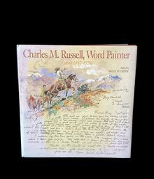Charles M. Russel Word Painter Letters Coffee Table Book