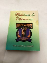 Roberto Clemente 25th Anniversary Paper Back Book - Spanish