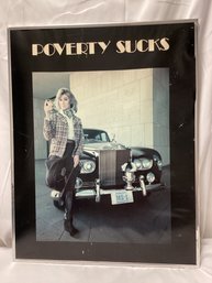 1983 Jerry Mesmer, Poverty Sucks Framed Poster