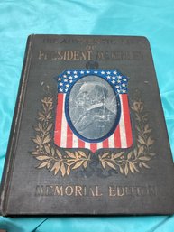 1901 The Authentic Life Of Wiliam Mckinley Hardcover Book