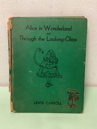 Vintage Alice In Wonderland And Through The Looking Glass Hardcover Book Lewis Carroll