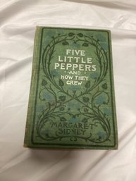 Five Little Peppers And How They Grew - Margaret Sidney