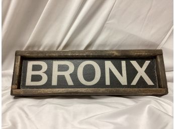 Wooden Bronx, NY Wall Sign