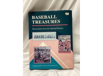 Baseball Treasures : Memorabilia From The National Pastime Hard Cover Book
