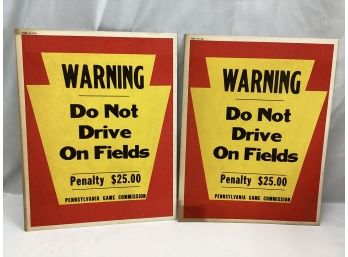 Two Vintage Pennsylvania Game Commission Signs