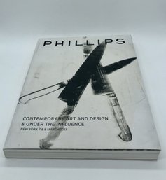 CONTEMPORARY ART AND DESIGN & UNDER THE INFLUENCE BY PHILLIPS