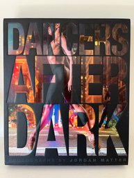 'Dancers After Dark' By Jordan Matter Coffee Table Book