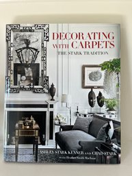 'Decorating With Carpets The Stark Tradition' Ashley Stark Kenner And Chad Stark