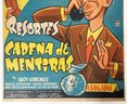Vintage 1955 Mexican One-Sheet Movie Poster - RESORTES EN CADENA DE MENTIRAS - Linen Backed