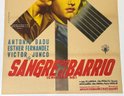 Vintage 1952 Mexican One-Sheet Movie Poster - SANGRE EN EL BARRIO - Linen Backed
